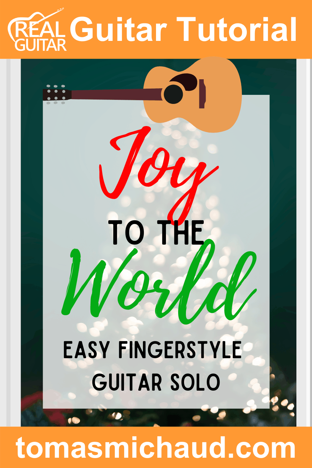 Joy To The World Easy Fingerstyle Guitar Solo