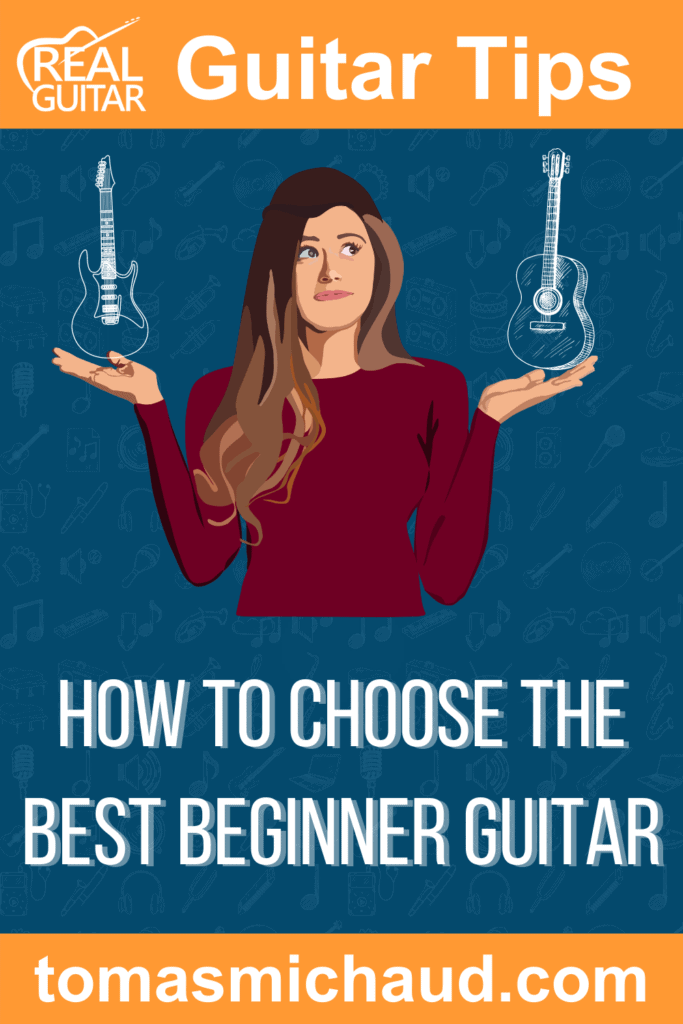 How To Choose The Best Beginner Guitar