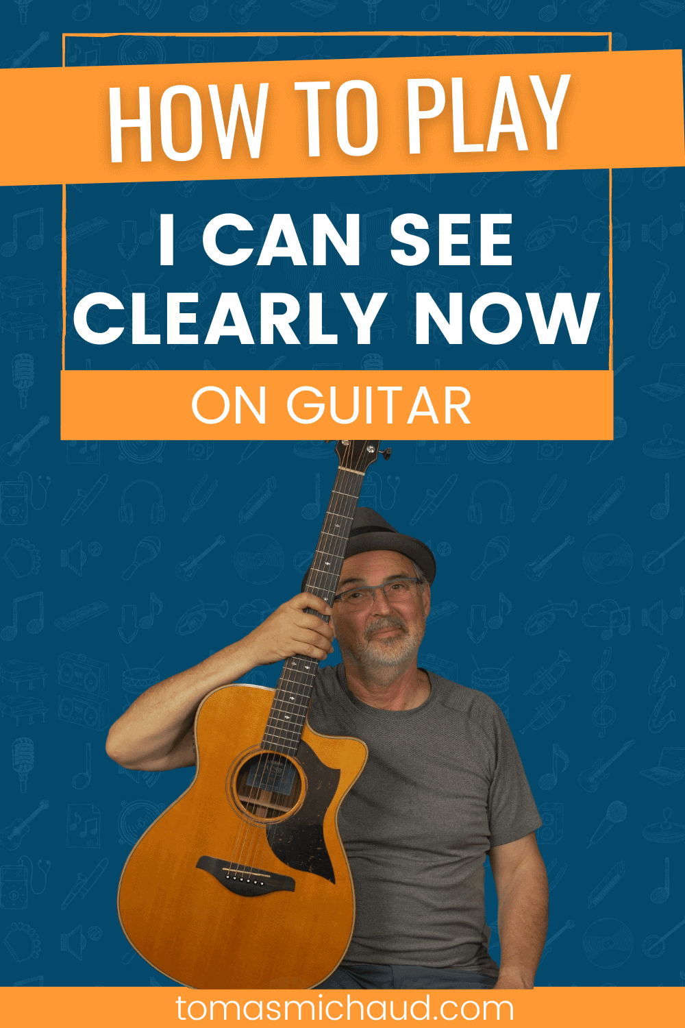 How to Play I Can See Clearly Now On Guitar