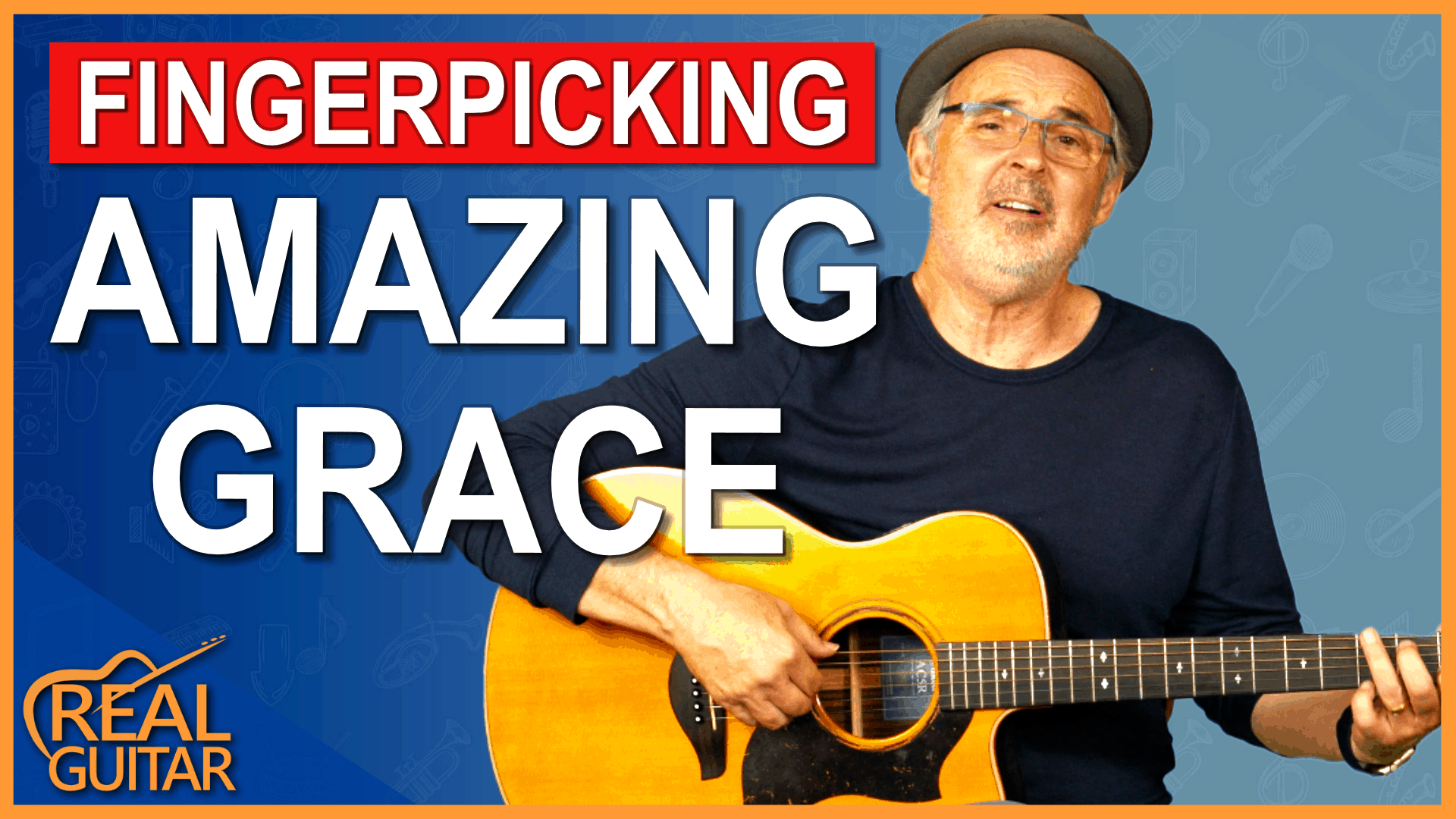 Amazing Grace Fingerpicking For Beginners Real Guitar Lessons by