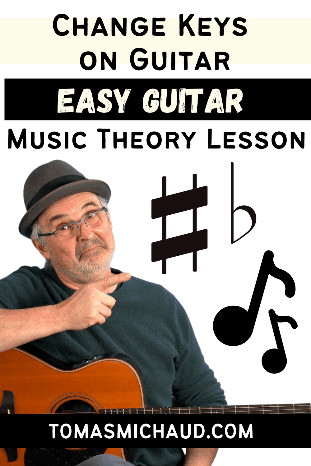 Easy Way To Change Keys On Guitar - Real Guitar Lessons by Tomas Michaud