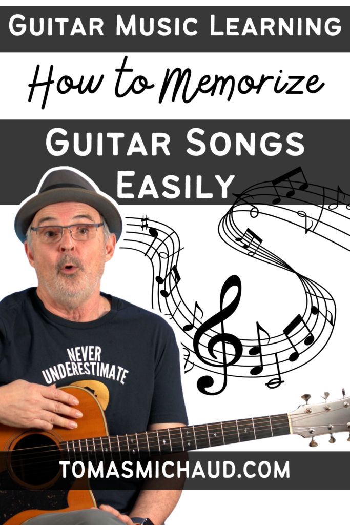 How to Memorize A Song - Real Guitar Lessons by Tomas Michaud