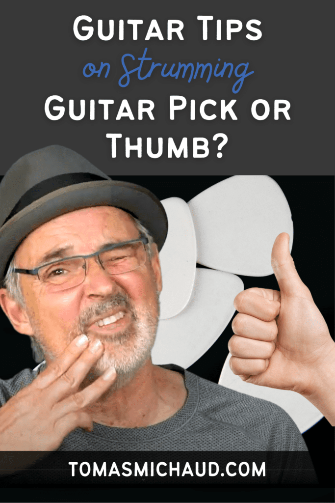 Strumming With PICK vs THUMB Real Guitar Lessons by Tomas Michaud